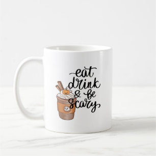 Ät, drick och var läskigt rolig trendig kaffemugg
