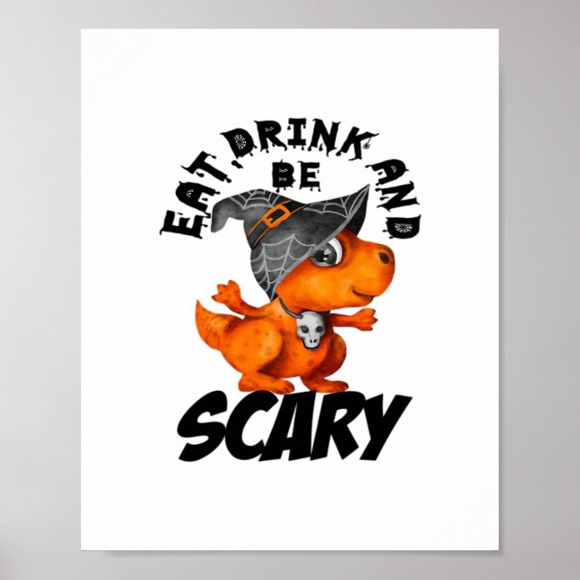 Ät Drick Och Var Rädd Roligt Citat Poster (Framsidan)