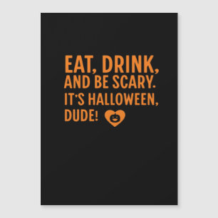 Ät Drick Och Var Rädder Det Är Halloween Höst Autu