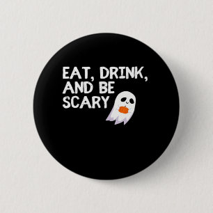 Ät Drick Och Var Rädslestörande Halloween-anda Mod Knapp