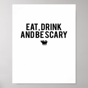 Ät Drick Och Var Rädslig Halloween Fan Text Konst Poster
