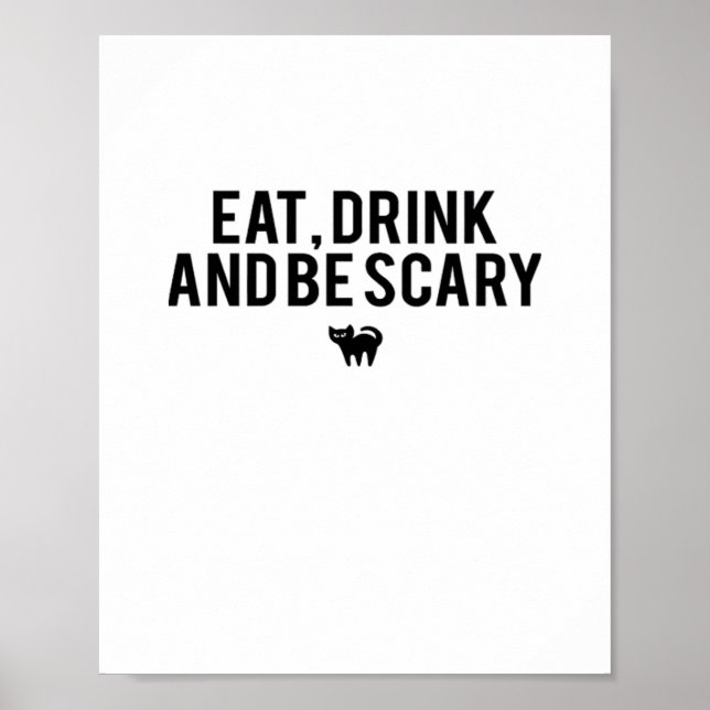 Ät Drick Och Var Rädslig Halloween Fan Text Konst  Poster (Framsidan)