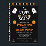 Ät, drick och var scary Halloween Birthday Inbjudningar<br><div class="desc">Ät,  drick och läsk Halloween fest-evenemangsgåvor</div>
