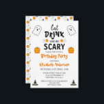Ät, drick och var scary Halloween Birthday Inbjudningar<br><div class="desc">Ät,  drick och läsk Halloween fest-evenemangsgåvor</div>