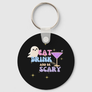Ät Drick Och Var Skräckigt Rolig Halloween Casual Nyckelring