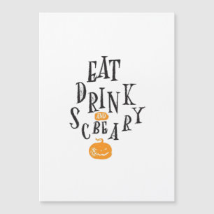 Ät Drick Och Var Skräckinjagande Glad Halloween Vi