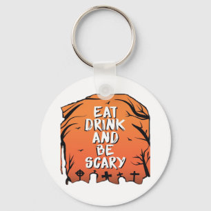 Ät Drick Och Var Skräckinjagande Halloween-design Nyckelring