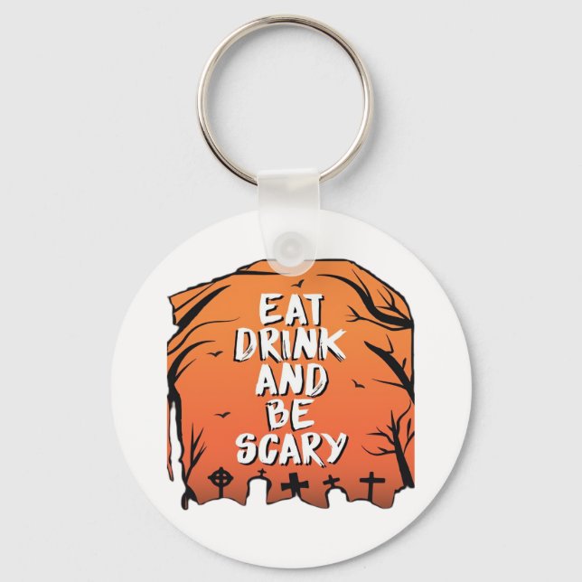 Ät Drick Och Var Skräckinjagande Halloween-design  Nyckelring (Framsida)