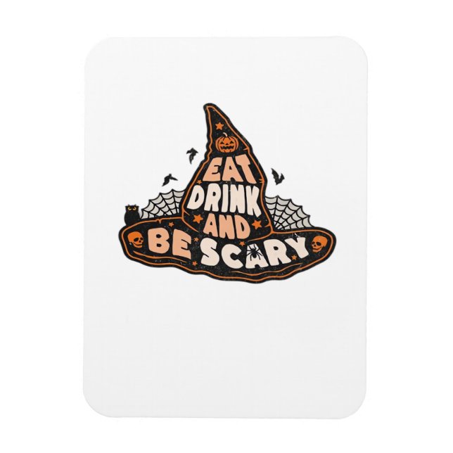 Ät Drick Och Var Skräckinjagande Häxa Endast Hallo Magnet (Vertikal)