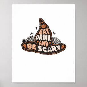 Ät Drick Och Var Skräckinjagande Häxa Endast Hallo Poster