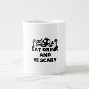 Ät Drick Och Var Skräckinjagande Rolig Design Krea Jumbo Mugg