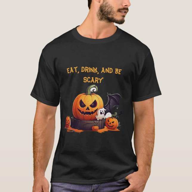 Ät, drick och var snål Halloween T Shirt (Framsida)