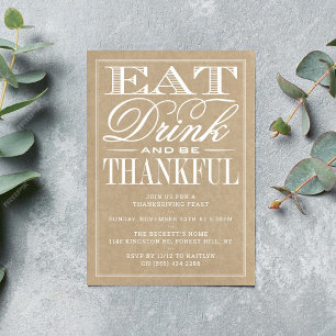 Ät, drick och var tacksam Kraft-Thanksgiving Inbjudningar