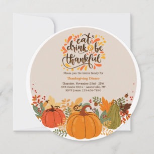 Ät drick och var tacksam Thanksgiving-inbjudan Inbjudningar