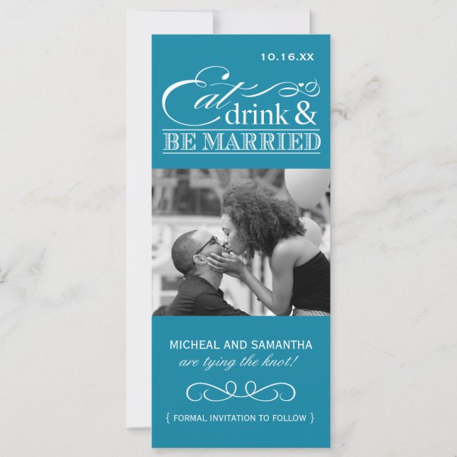 Ät, drick och vara gift - Spara datum i foto Datumet (Framsida)