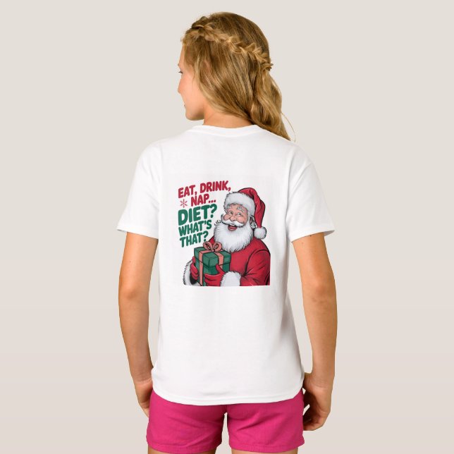 Ät Drick Sov vad Diet, rolig Tomte T Shirt (Hel baksida)