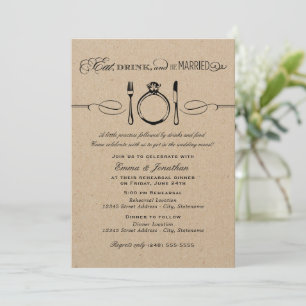 Ät Drick Var Gift Kraft Rehearsal Dinner Inbjudningar