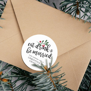 Ät Drick & Var Gift Personlig Runt Klistermärke