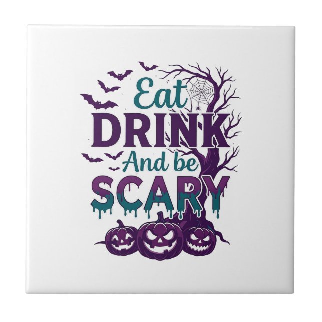 Ät Drick Var Rädslig Halloween Kuslig Träd Pumpa_ Kakelplatta (Framsidan)