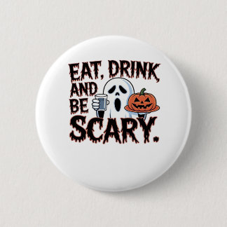 Ät Drick Var Rädslig Halloween Pumpa Kreativ Styl Knapp