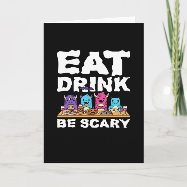Ät Drick Var Rädslig Monster Halloween Kreativ Kort (Framsida)