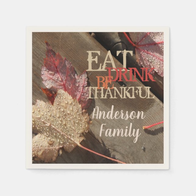 Ät drick, var vänlig och Thanksgiving för familjen Pappersservett (Framsidan)