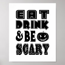 ÄT DRIK & VAR RÄDDNING Rolig Halloween-middag Poster