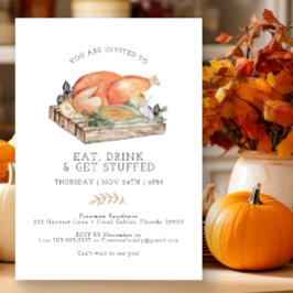 Ät Drink Get Stuffed Thanksgiving Inbjudan
