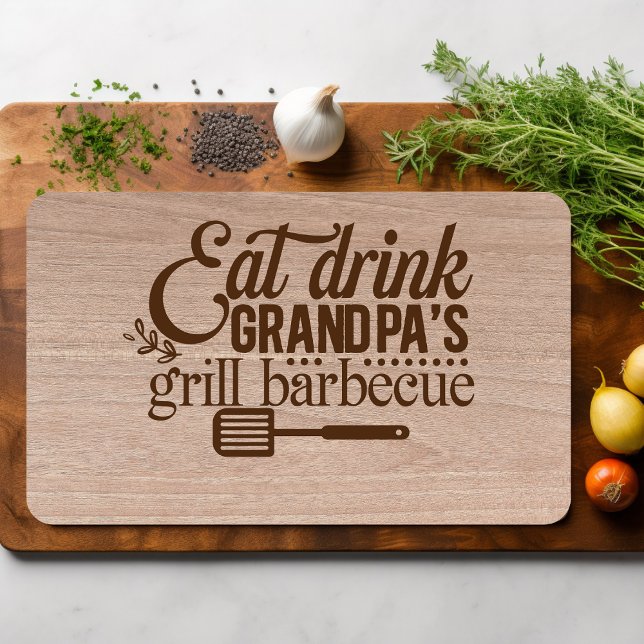 Ät Drink Grandpa's Grill Barbecue Cutter Board (Skapare uppladdad)
