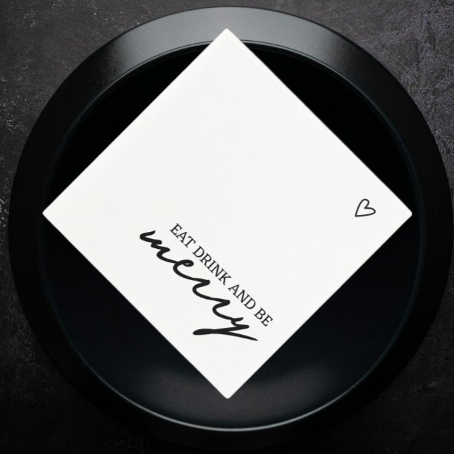 Ät dryck är en minimalistisk typografi Bröllop Pappersservett (Eat Drink Be Merry Minimalist Typography Wedding Napkins from Ricaso. Modern black and white text)