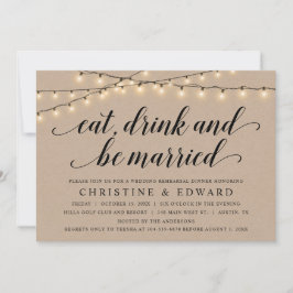 Ät, dryck och gift, Bröllop Rehearsal, Kraft Inbjudningar