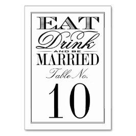 Ät, dryck och gift modern svart/vit Bröllop Bordsnummer