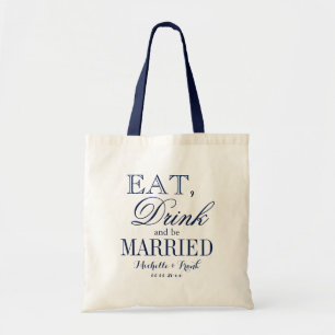 Ät dryck och gifta dig med bröllop tote bags Tun Tygkasse