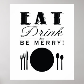 Ät, dryck och merry (11 x 14) poster