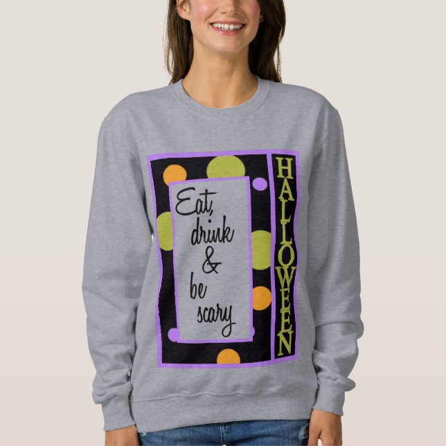 Ät dryck och var försiktig t shirt (Framsida)