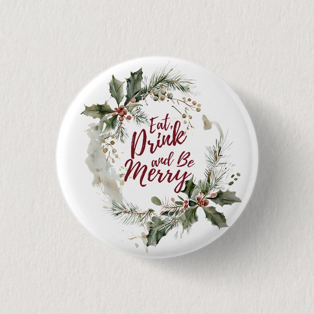 Ät, dryck och var god - Festive Roligt Helgdag Knapp (Framsida)