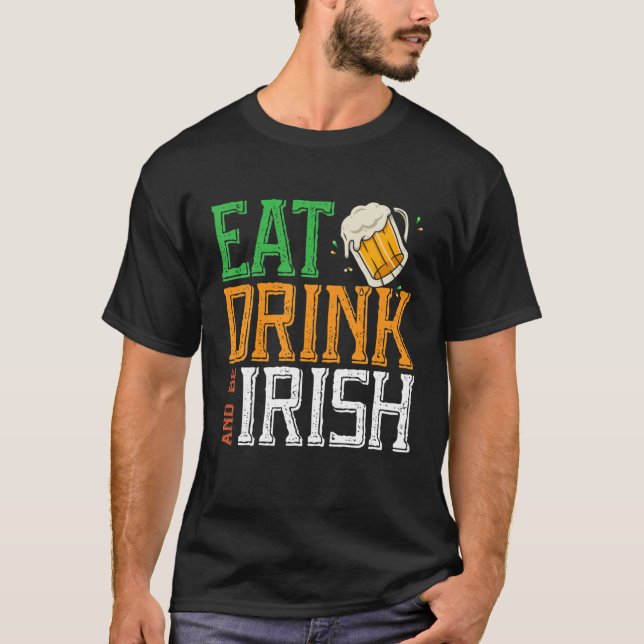 Ät dryck och var iriska Shenanigan Saint patrick T Shirt (Framsida)