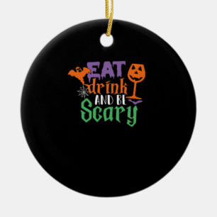 Ät dryck och var scary Halloween Classic Funny Tre Julgransprydnad Keramik