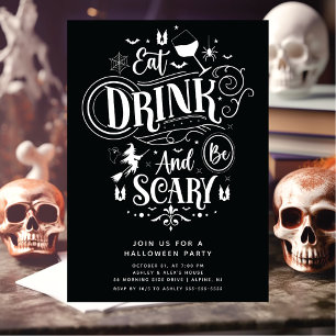 Ät dryck och var scary Halloween Inbjudningar