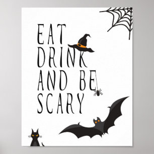 Ät dryck och var scary - Halloween Poster