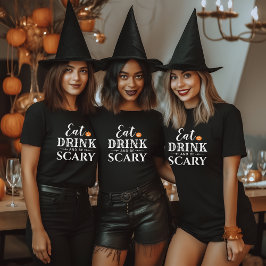 Ät dryck och var scary Modern Typography Halloween T Shirt