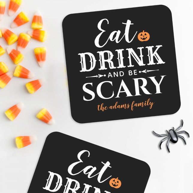Ät dryck och var scary Modern Typography Halloween Underlägg Papper Kvadrat (Skapare uppladdad)