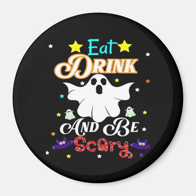 Ät dryck och var scen Happy halloween dag Magnet (Framsidan)