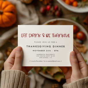 Ät dryck och var snäll och var god Thanksgiving. Inbjudningar