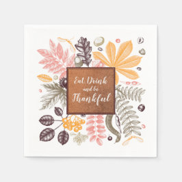 Ät dryck och var tacksam pappersservett