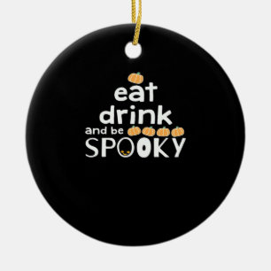 Ät dryck och var taoky Happy halloween. Julgransprydnad Keramik