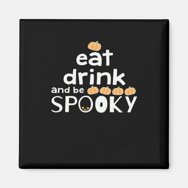 Ät dryck och var taoky Happy halloween. Magnet (Framsidan)