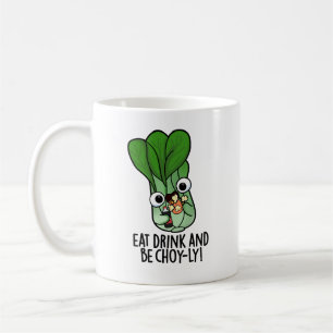 Ät dryck och var vänlig och nyfiken Veggie Pun Kaffemugg