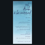 Ät, dryck och vara gift med blå vattenfärg Bröllop Meny<br><div class="desc">Den här menyn är perfektens sätt att visa vad du kommer att servera gäster på bröllopsdagen. Har en blå vattenfärgsbakgrund som matchar ditt tema och marin blå text.</div>