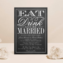 Ät, dryck och vara gift med kalkskiva Bröllop Inbjudningar
